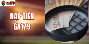 hướng dẫn nạp tiền tại ga179